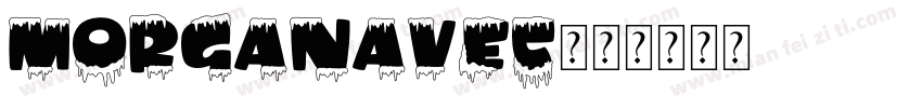 Morganavec字体转换