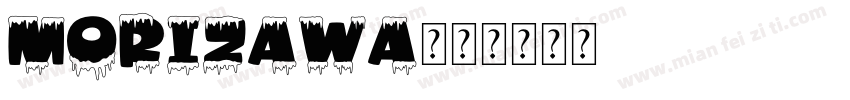 Morizawa字体转换