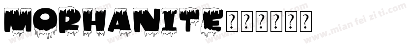 morhanite字体转换