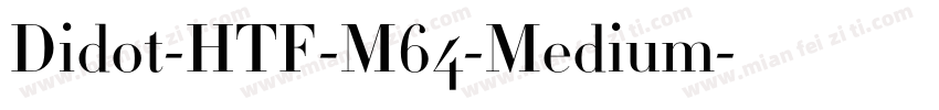 Didot-HTF-M64-Medium字体转换