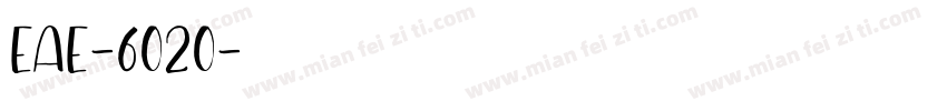 EAE-6020字体转换