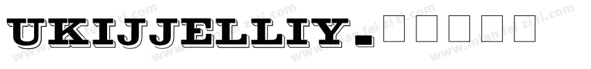 ukijjelliy字体转换