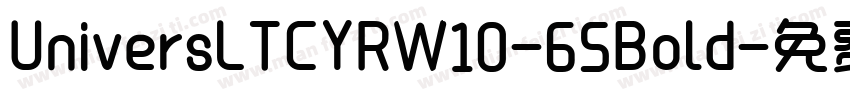 UniversLTCYRW10-65Bold字体转换