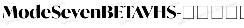 ModeSevenBETAVHS字体转换