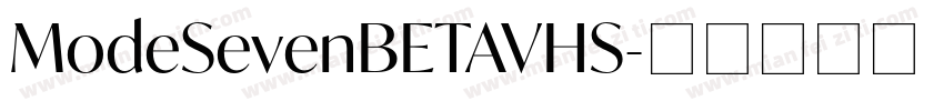 ModeSevenBETAVHS字体转换