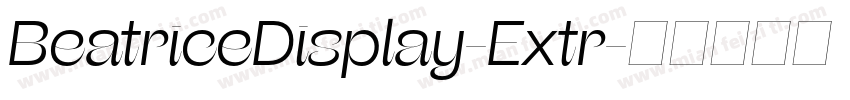 BeatriceDisplay-Extr字体转换