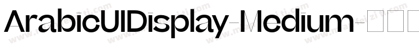 ArabicUIDisplay-Medium字体转换