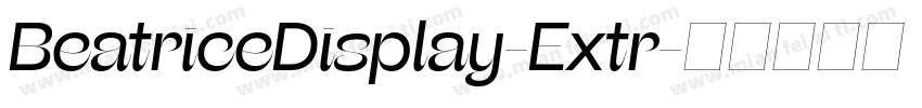 BeatriceDisplay-Extr字体转换