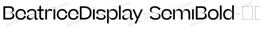 BeatriceDisplay-SemiBold字体转换
