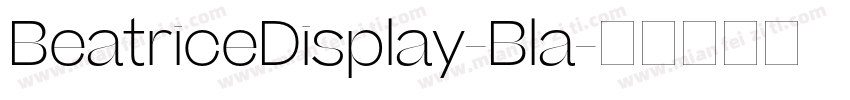 BeatriceDisplay-Bla字体转换