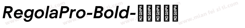 RegolaPro-Bold字体转换