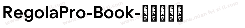 RegolaPro-Book字体转换