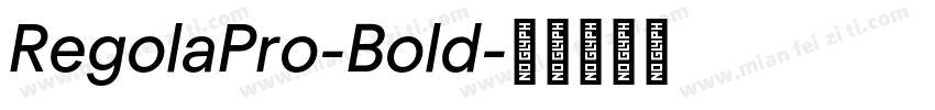RegolaPro-Bold字体转换
