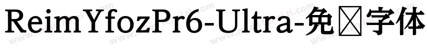 ReimYfozPr6-Ultra字体转换