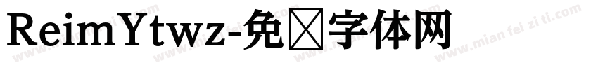 ReimYtwz字体转换