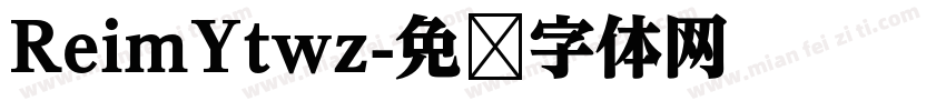 ReimYtwz字体转换