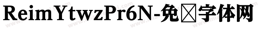 ReimYtwzPr6N字体转换