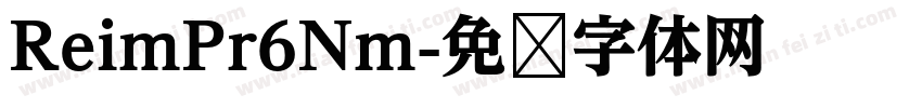 ReimPr6Nm字体转换