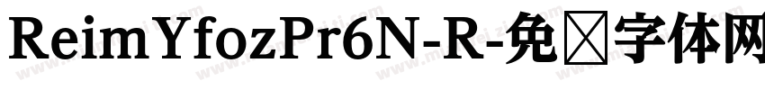 ReimYfozPr6N-R字体转换