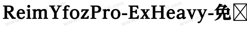 ReimYfozPro-ExHeavy字体转换
