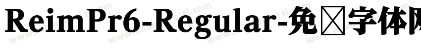 ReimPr6-Regular字体转换