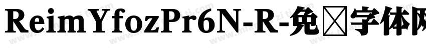 ReimYfozPr6N-R字体转换