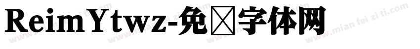 ReimYtwz字体转换