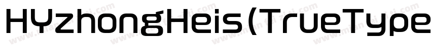 HYzhongHeis(TrueType)字体转换