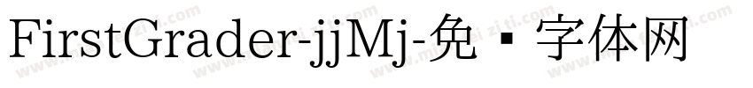 FirstGrader-jjMj字体转换