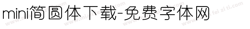 mini简圆体下载字体转换