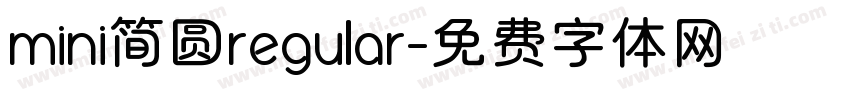 mini简圆regular字体转换