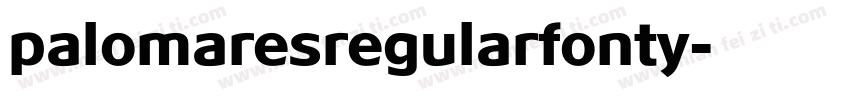 palomaresregularfonty字体转换