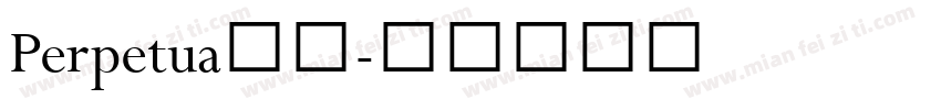 Perpetua字体字体转换