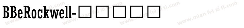 BBeRockwell字体转换