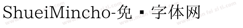 ShueiMincho字体转换