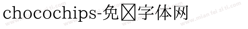 chocochips字体转换