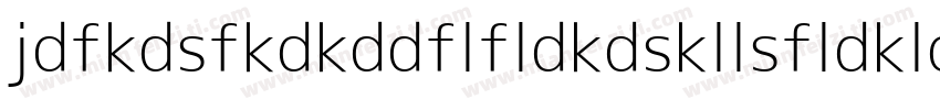 jdfkdsfkdkddflfldkdskllsfldkldkljjk字体转换
