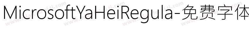 MicrosoftYaHeiRegula字体转换