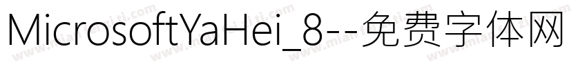 MicrosoftYaHei_8-字体转换