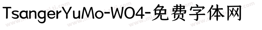 TsangerYuMo-WO4字体转换