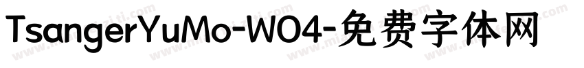 TsangerYuMo-WO4字体转换