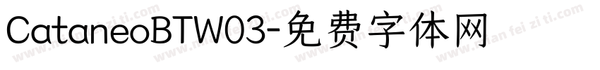 CataneoBTW03字体转换