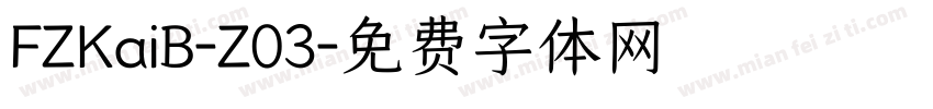 FZKaiB-Z03字体转换