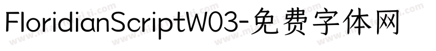 FloridianScriptW03字体转换