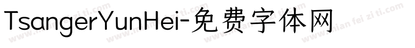 TsangerYunHei字体转换