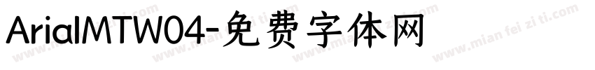 ArialMTW04字体转换