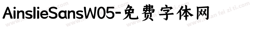 AinslieSansW05字体转换