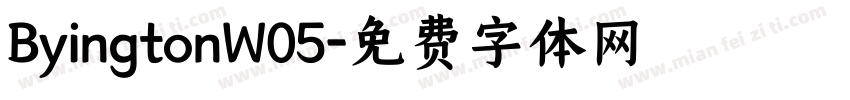 ByingtonW05字体转换