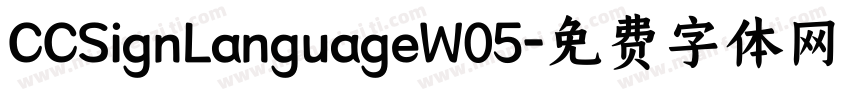 CCSignLanguageW05字体转换