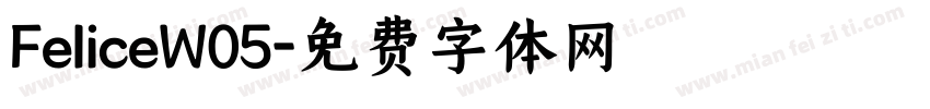 FeliceW05字体转换